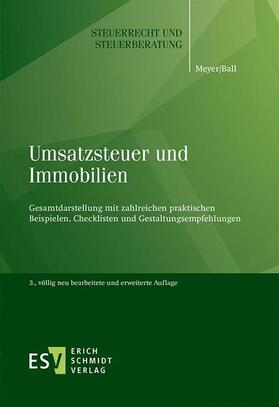 Meyer / Ball | Umsatzsteuer und Immobilien | Buch | 978-3-503-15787-7 | sack.de