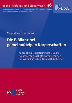 Kruczynski | Die E-Bilanz bei gemeinnützigen Körperschaften | E-Book | sack.de