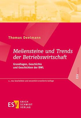 Deelmann | Meilensteine und Trends der Betriebswirtschaft | Buch | 978-3-503-15803-4 | sack.de