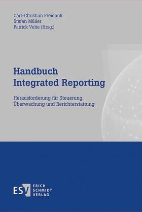 Freidank / Müller / Velte | Handbuch Integrated Reporting | Buch | 978-3-503-15807-2 | sack.de