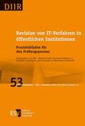 DIIR – Deutsches Institut für Interne Revision e. V. |  Revision von IT-Verfahren in öffentlichen Institutionen | Buch |  Sack Fachmedien
