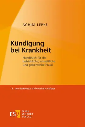 Lepke | Kündigung bei Krankheit | Buch | 978-3-503-15831-7 | sack.de