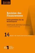 DIIR - Arbeitskreis "Revision des Finanz- und Rechnungswesens" |  Revision des Finanzwesens | eBook | Sack Fachmedien