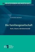 Werner |  Die Familiengesellschaft | Buch |  Sack Fachmedien