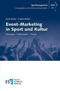 Nufer / Bühler |  Event-Marketing in Sport und Kultur | Buch |  Sack Fachmedien