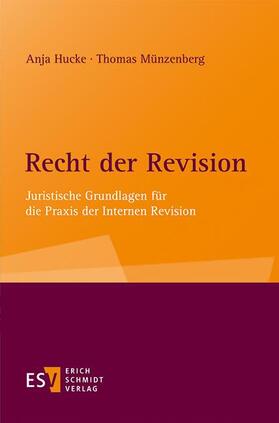 Hucke / Münzenberg |  Recht der Revision | Buch |  Sack Fachmedien