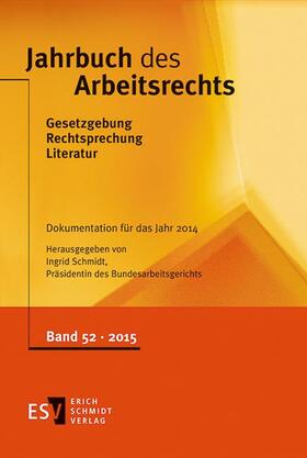 Schmidt | Jahrbuch des Arbeitsrechts | Buch | 978-3-503-16339-7 | sack.de