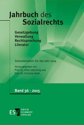 Udsching / Rolfs | Jahrbuch des Sozialrechts Dokumentation für das Jahr 2014 | Buch | 978-3-503-16368-7 | sack.de