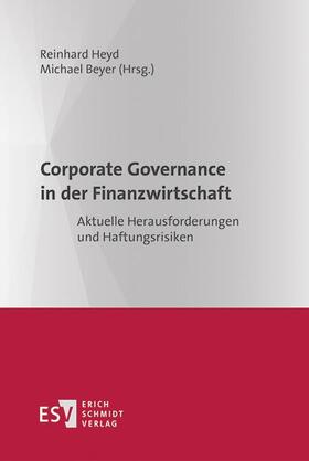 Beyer / Heyd |  Corporate Governance in der Finanzwirtschaft | Buch |  Sack Fachmedien