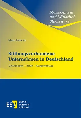 Eulerich |  Stiftungsverbundene Unternehmen in Deutschland | eBook | Sack Fachmedien