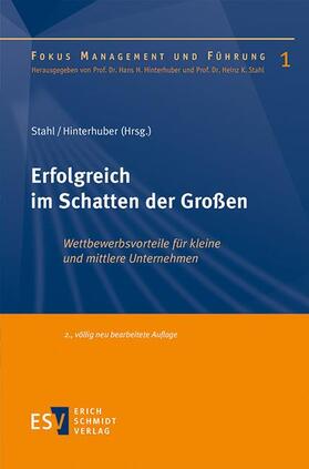 Stahl / Hinterhuber | Erfolgreich im Schatten der Großen | E-Book | sack.de
