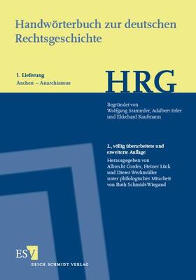 Cordes / Lück / Werkmüller | Handwörterbuch zur deutschen Rechtsgeschichte (HRG) – Lieferungsbezug –Lieferung 1: Aachen–Anarchismus | Buch | 978-3-503-16700-5 | sack.de