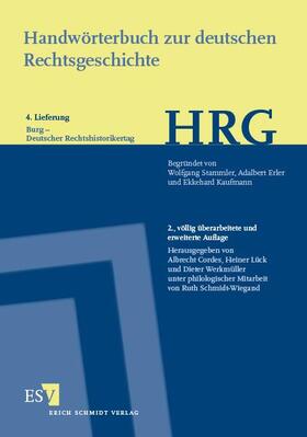 Cordes / Lück / Werkmüller | Handwörterbuch zur deutschen Rechtsgeschichte (HRG) – Lieferungsbezug –Lieferung 4: Burg–Deutscher Rechtshistorikertag | Buch | 978-3-503-16703-6 | sack.de