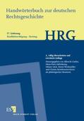 Cordes / Haferkamp / Lück |  Handwörterbuch zur deutschen Rechtsgeschichte (HRG) – Lieferungsbezug –Lieferung 17: Konfliktbewältigung–Kreistag | Buch |  Sack Fachmedien
