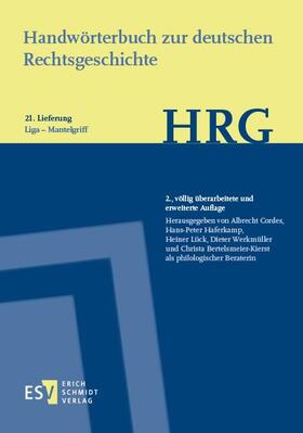 Cordes / Haferkamp / Lück |  Handwörterbuch zur deutschen Rechtsgeschichte (HRG) – Lieferungsbezug – -  - Lieferung 21: Liga–Mantelgriff | Buch |  Sack Fachmedien