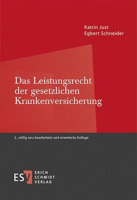 Just / Schneider | Das Leistungsrecht der gesetzlichen Krankenversicherung | E-Book | sack.de