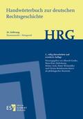 Cordes / Haferkamp / Lück |  Handwörterbuch zur deutschen Rechtsgeschichte (HRG) – Lieferungsbezug –Lieferung 24: Namensrecht–Nowgorod | Buch |  Sack Fachmedien