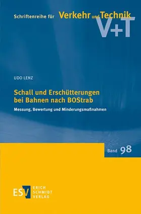 Lenz |  Schall und Erschütterungen bei Bahnen nach BOStrab | Buch |  Sack Fachmedien