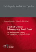 Oellers / Steinecke / Dörr |  Norbert Oellers: Überzeugung durch Poesie | Buch |  Sack Fachmedien