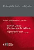 Oellers / Steinecke / Dörr |  Norbert Oellers: Überzeugung durch Poesie | eBook | Sack Fachmedien