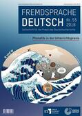 Goethe-Institut / Fandrych / Mohr |  Fremdsprache DeutschHeft 55 (2016): Phonetik in der Unterrichtspraxis | Buch |  Sack Fachmedien