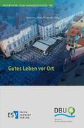 Heinrichs / Kirst / Plawitzki |  Gutes Leben vor Ort | Buch |  Sack Fachmedien