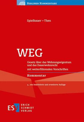 Spielbauer / Then | WEG | Buch | 978-3-503-17082-1 | sack.de