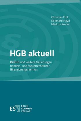 Fink / Heyd / Kreher | HGB aktuell | Buch | 978-3-503-17104-0 | sack.de