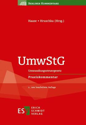 Haase / Arjes / Hruschka | UmwStG | Buch | 978-3-503-17162-0 | sack.de