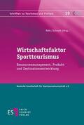 Roth / Schwark |  Wirtschaftsfaktor Sporttourismus | eBook | Sack Fachmedien