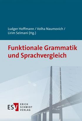 Hoffmann / Naumovich / Selmani |  Funktionale Grammatik und Sprachvergleich | eBook | Sack Fachmedien