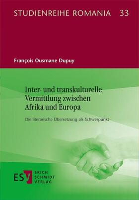 Dupuy | Inter- und transkulturelle Vermittlung zwischen Afrika und Europa | E-Book | sack.de