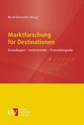 Eisenstein |  Marktforschung für Destinationen | eBook | Sack Fachmedien