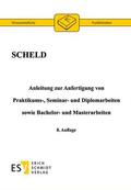 Scheld |  Scheld, G: Anleitung zur Anfertigung von Praktikumsarbeiten | Buch |  Sack Fachmedien