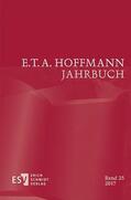 Steinecke / Liebrand / Neumeyer |  E.T.A. Hoffmann-Jahrbuch 2017 | Buch |  Sack Fachmedien