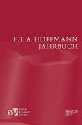 Steinecke / Liebrand / Neumeyer |  E.T.A. Hoffmann-Jahrbuch 2017 | eBook | Sack Fachmedien