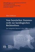 Grollmann |  Grollmann, F: Vom bayerischen Stammesrecht | Buch |  Sack Fachmedien