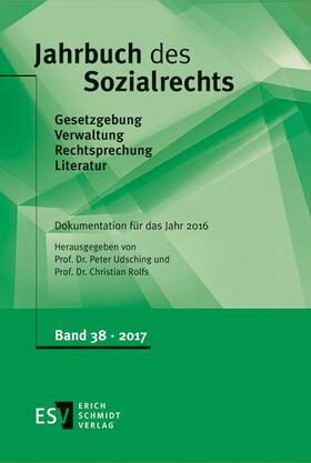 Udsching / Rolfs | Jahrbuch des Sozialrechts Dokumentation für das Jahr 2016 | Buch | 978-3-503-17656-4 | sack.de