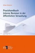 Dieterle |  Praxishandbuch Interne Revision in der öffentlichen Verwaltung | Buch |  Sack Fachmedien