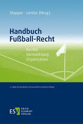 Stopper / Lentze |  HandbuchFußball-Recht | eBook | Sack Fachmedien