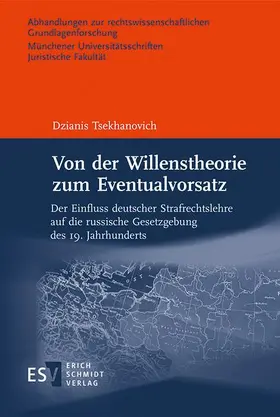 Tsekhanovich |  Von der Willenstheorie zum Eventualvorsatz | Buch |  Sack Fachmedien