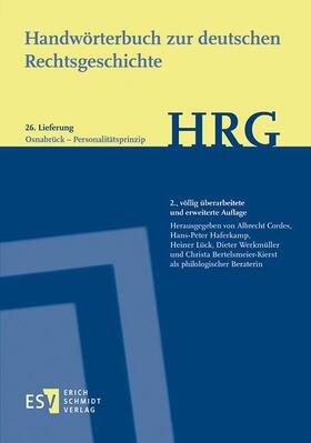 Cordes / Werkmüller / Lück |  Handwörterbuch zur deutschen Rechtsgeschichte (HRG) – Lieferungsbezug – -  - Lieferung 26: Osnabrück–Personalitätsprinzip | Buch |  Sack Fachmedien