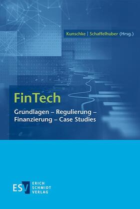 Kunschke / Schaffelhuber | FinTech | E-Book | sack.de