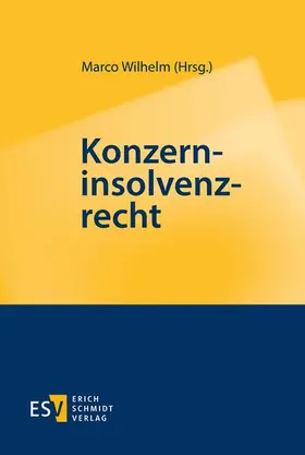 Wilhelm |  Konzerninsolvenzrecht | eBook | Sack Fachmedien