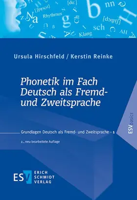 Hirschfeld / Reinke |  Phonetik im Fach Deutsch als Fremd- und Zweitsprache | Buch |  Sack Fachmedien