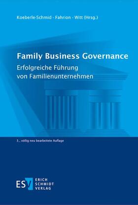 Koeberle-Schmid / Fahrion / Witt | Family Business Governance | E-Book | sack.de