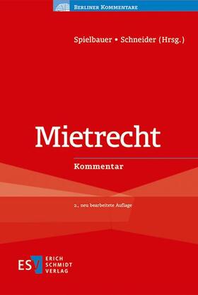 Spielbauer / Schneider | Mietrecht | Buch | 978-3-503-17778-3 | sack.de