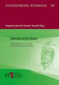 Borvitz / Temelli / Bauer |  Liberté e(s)t choix | Buch |  Sack Fachmedien