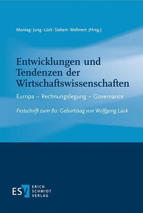 Montag / Jung / Lück | Entwicklungen und Tendenzen der Wirtschaftswissenschaften | Buch | 978-3-503-18127-8 | sack.de