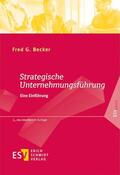 Becker |  Strategische Unternehmungsführung | Buch |  Sack Fachmedien